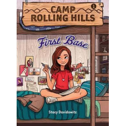 Camp Rolling Hills: Bk 1 First Base