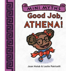Mini Myths: Good Job, Athena!