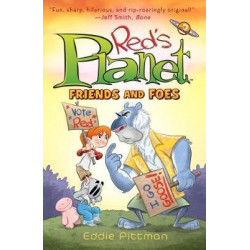 Friends and Foes (Red's Planet Book 2)