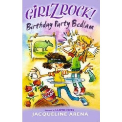 Girlz Rock 21: Birthday Party Bedlam