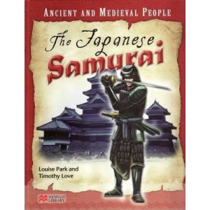 Ancient and Medieval People the Japanese Samurai Macmillan Library