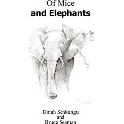 Of Mice and Elephants