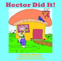 Hector Did It!
