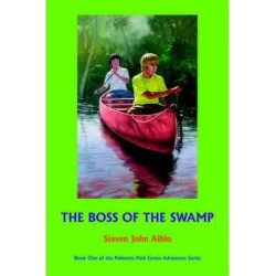 The Boss of the Swamp