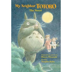 My Neighbor Totoro: A Novel