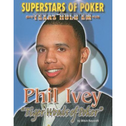 Phil 'Tiger Woods of Poker' Ivey