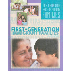 First-Generation Immigrant Families