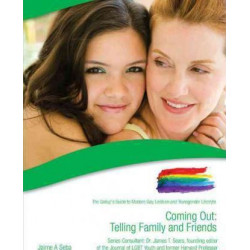 Coming Out: Telling Family and Friends