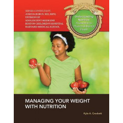 Managing Your Weight with Nutrition