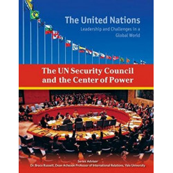 The Un Security Council and the Center of Power