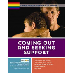 Living Proud! Coming Out and Seeking Support