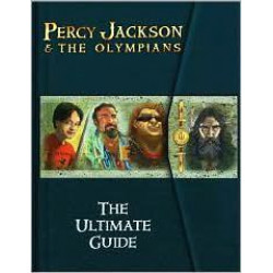 Percy Jackson and the Olympians the Ultimate Guide
