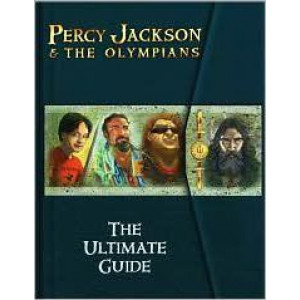 Percy Jackson and the Olympians the Ultimate Guide