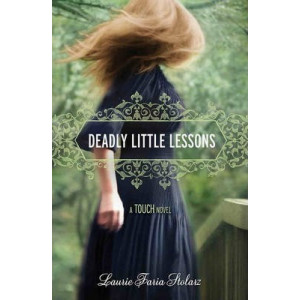 Deadly Little Lessons