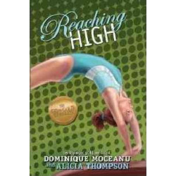 The Go-For-Gold Gymnasts, Book 3 Reaching High