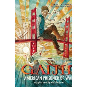 Gaijin: American Prisoner Of War