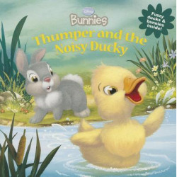 Disney Bunnies Thumper and the Noisy Ducky