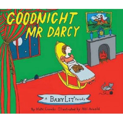 Goodnight Mr. Darcy