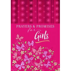 Prayers and Promises for Girls