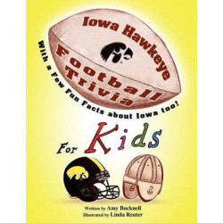 Iowa Hawkeye Football Trivia for Kids