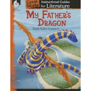 My Father's Dragon: an Instructional Guide for Literature