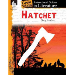 Hatchet: an Instructional Guide for Literature