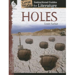 Holes: an Instructional Guide for Literature