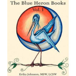 The Blue Heron Books Vol. I