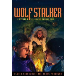 Mysteries in Our National Parks: Wolf Stalker