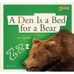 Zigzag: A Den Is a Bed for a Bear