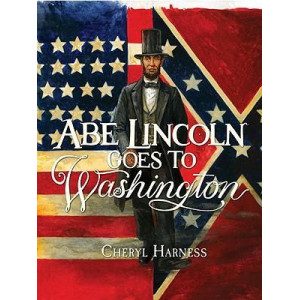 Abe Lincoln Goes to Washington