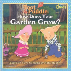Toot and Puddle: How Does Your Garden Grow?