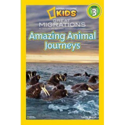 National Geographic Kids Readers: Great Migrations Amazing Animal Journeys