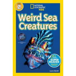 National Geographic Kids Readers: Weird Sea Creatures