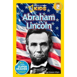 Nat Geo Readers Abraham Lincoln Lvl 2