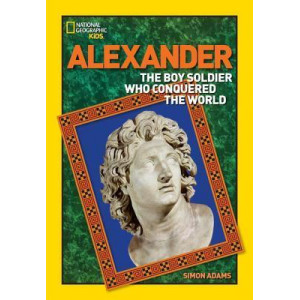World History Biographies: Alexander