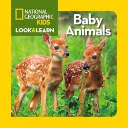 Look and Learn: Baby Animals