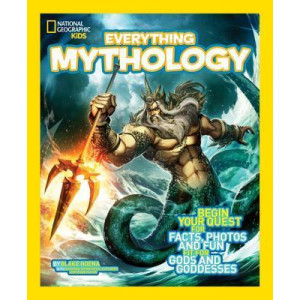 Nat Geo Kids Everything Mythology