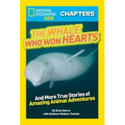 National Geographic Kids Chapters: The Whale Who Won Hearts