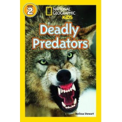 National Geographic Kids Readers: Deadly Predators
