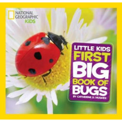 Nat Geo Little Kids First Big Book Of Bugs