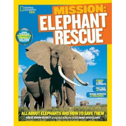 Mission: Elephant Rescue