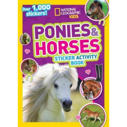 National Geographic Kids Ponies And Horses Sticker ActivityBook