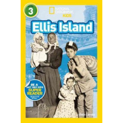 Nat Geo Readers Ellis Island Lvl 3
