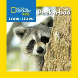 National Geographic Kids Look And Learn Peek-A-Boo