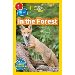 National Geographic Kids Readers: In the Forest