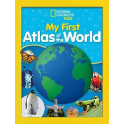 National Geographic Kids My First Atlas of the World