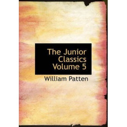 The Junior Classics Volume 5