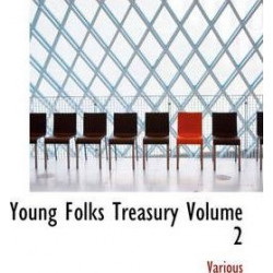 Young Folks Treasury Volume 2
