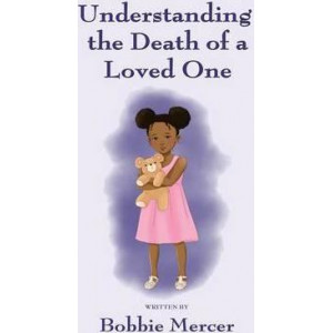 Understanding the Death of a Loved One
